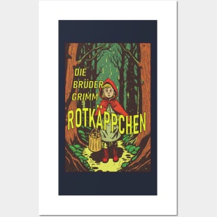 Little Red Riding Hood (Rotkäppchen) By The Brothers Grimm Posters and Art